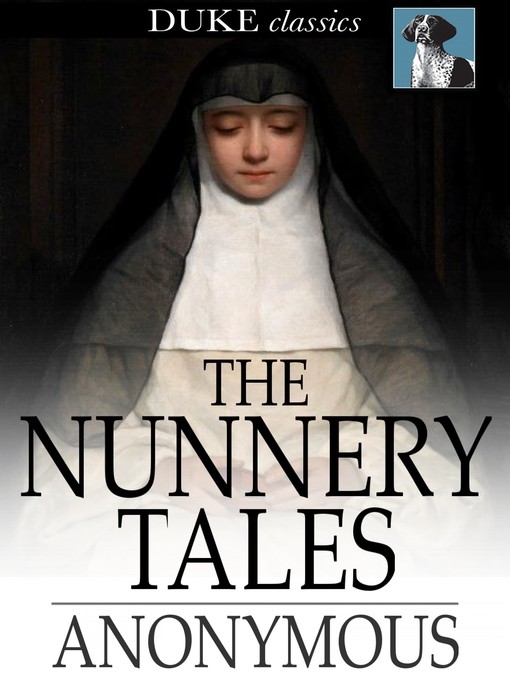 Titeldetails für The Nunnery Tales nach Anonymous - Verfügbar